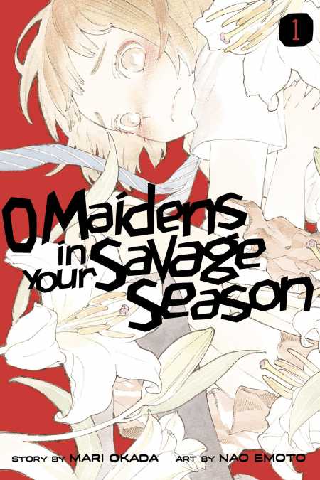 Manga Review] O Maidens In Your Savage Season Vol. 1 – Otaku Alcove